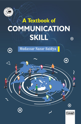 A Textbook of Communication Skill(Paperback, Mudassar Nazar Baidya)