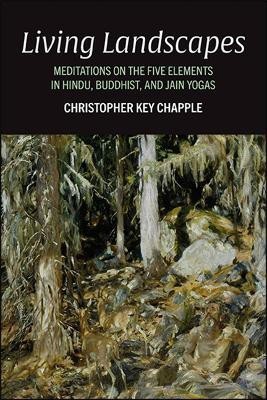 Living Landscapes(English, Paperback, Chapple Christopher Key)