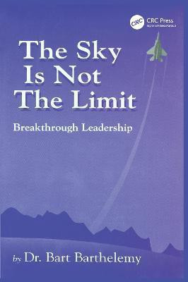 The Sky is Not the Limit(English, Electronic book text, Barthelemy Robert)