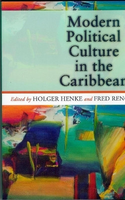 Modern Political Culture in the Caribbean(English, Paperback, unknown)