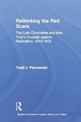 Rethinking the Red Scare(English, Paperback, Pfannestiel Todd J.)