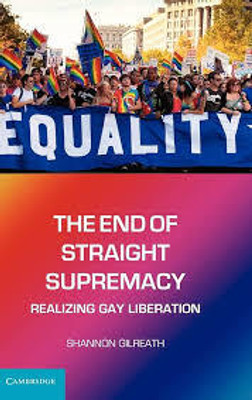 The End of Straight Supremacy(English, Electronic book text, Gilreath Shannon)