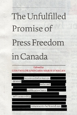 The Unfulfilled Promise of Press Freedom in Canada(English, Electronic book text, unknown)