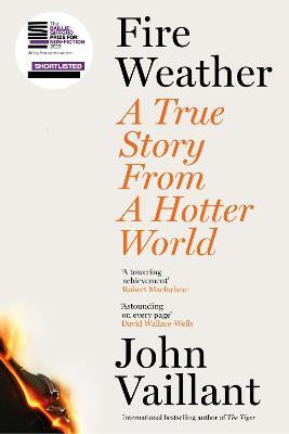 Fire Weather(English, Hardcover, Vaillant John)