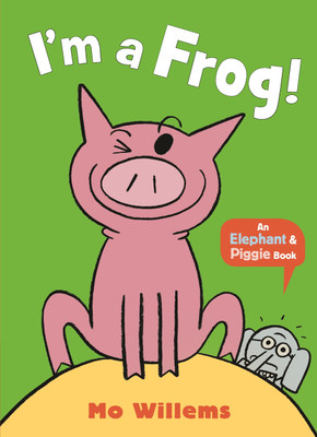 I'm a Frog!(English, Paperback, Willems Mo)
