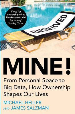 Mine!(English, Paperback, Heller Michael)