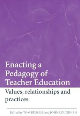 Enacting a Pedagogy of Teacher Education(English, Paperback, unknown)