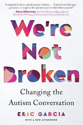 We'Re Not Broken(English, Paperback, Garcia E)