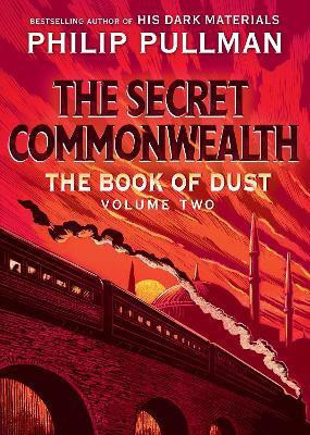 The Book of Dust: The Secret Commonwealth (Book of Dust, Volume 2)(English, Hardcover, Pullman Philip)