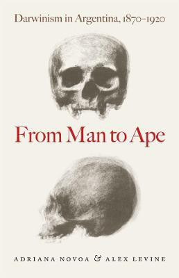 From Man to Ape(English, Hardcover, Novoa Adriana)