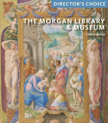 The Morgan Library & Museum(English, Paperback, Bailey Colin B.)