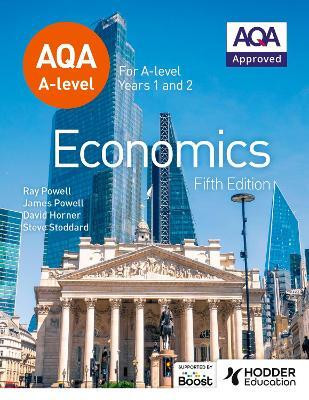 AQA A-level Economics Fifth Edition(English, Paperback, Powell James)