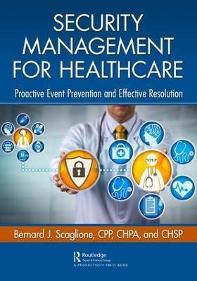 Security Management for Healthcare(English, Paperback, Scaglione Bernard)