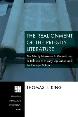 The Realignment of the Priestly Literature(English, Paperback, King Thomas J)