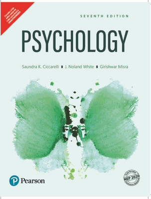 Psychology | NEP - 2020 Curriculum Directives | 7th Edition | – Pearson(Paperback, Saundra K. Ciccarelli, J. Noland White, Girishwar Misra)