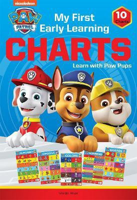 Paw Patrol - My First Early Learning Charts Learn with Paw Pups  - By Miss & Chief(English, Paperback, unknown)