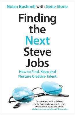 Finding the Next Steve Jobs(English, Paperback, Bushnell Nolan)