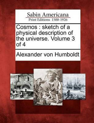 Cosmos(English, Paperback, Humboldt Alexander Von)