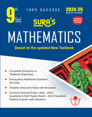 SURA`S 9th Standard Guide Mathematics English Medium Full Year Exam Guide 2024-25 Edition(Paperback, A PANEL OF AUTHORS)