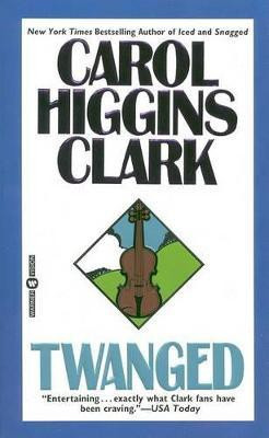 Twanged(English, Paperback, Clark Carol Higgins)