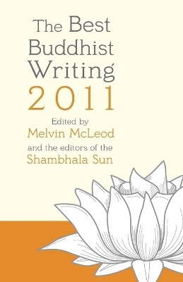 The Best Buddhist Writing 2011(English, Paperback, unknown)