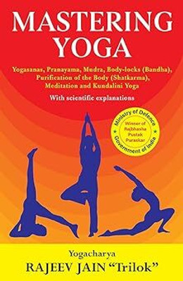 Mastering Yoga(Paperback, Rajeev Jain Trilok)