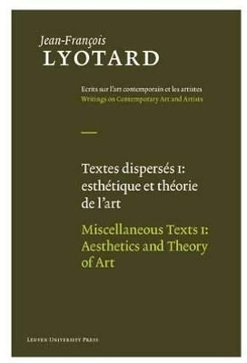 Miscellaneous Texts, Volume I(English, Hardcover, Lyotard Jean-Francois)