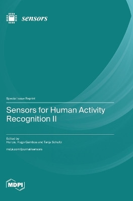Sensors for Human Activity Recognition II(English, Hardcover, unknown)