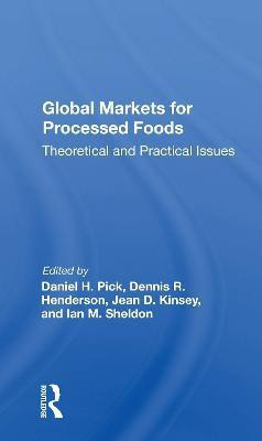 Global Markets For Processed Foods(English, Paperback, Pick Daniel)