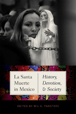 La Santa Muerte in Mexico(English, Hardcover, unknown)