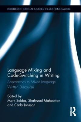 Language Mixing and Code-Switching in Writing(English, Hardcover, unknown)