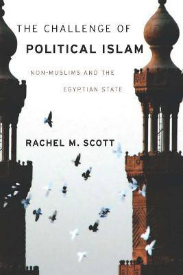 The Challenge of Political Islam(English, Hardcover, Scott Rachel)