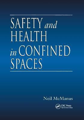 Safety and Health in Confined Spaces(English, Paperback, McManus Neil)