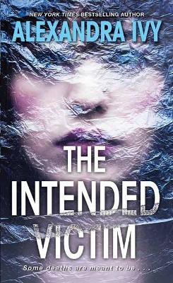 The Intended Victim(English, Paperback, Ivy Alexandra)