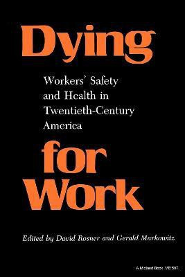 Dying for Work(English, Paperback, unknown)