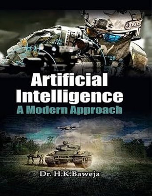 Artificial Intelligence : A Modern Approach(Hardcover, Dr. H. K. Baweja)