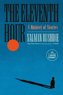 The Eleventh Hour(English, Paperback, Rushdie Salman)