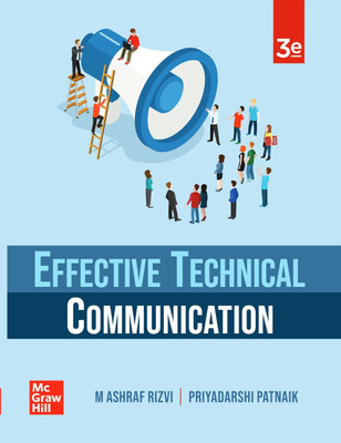 Effective Technical Communication || 3rd Edition(Paperback, M. Ashraf Rizvi, Priyadarshi Patnaik)