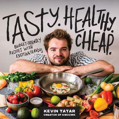 Tasty. Healthy. Cheap.(English, Paperback, Tatar Kevin)