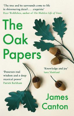 The Oak Papers(English, Paperback, Canton James)