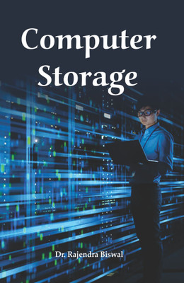 Computer Storage(Hardcover, Dr. Rajendra Biswal)