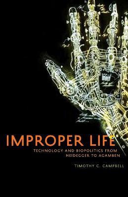 Improper Life(English, Paperback, Campbell Timothy C.)