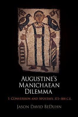 Augustine's Manichaean Dilemma, Volume 1(English, Hardcover, BeDuhn Jason David)