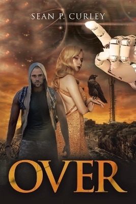 Over(English, Paperback, Curley Sean P)
