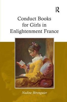 Conduct Books for Girls in Enlightenment France(English, Hardcover, Berenguier Nadine)