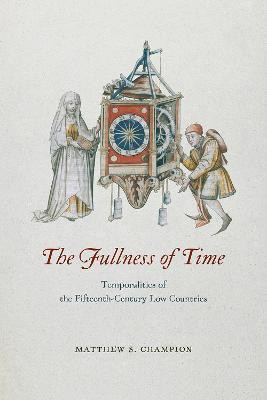 The Fullness of Time(English, Hardcover, Champion Matthew S.)