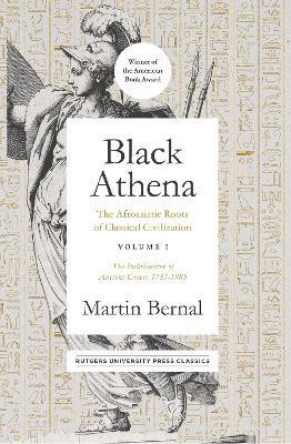 Black Athena Volume 1(English, Hardcover, Bernal Martin)