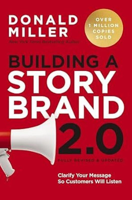 Building a Storybrand 2.0(Paperback, Donald Miller)