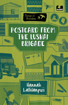 Postcard from the Lushai Brigade(English, Paperback, Lalhlanpuii Hannah)