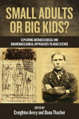 Small Adults or Big Kids?(English, Hardcover, unknown)